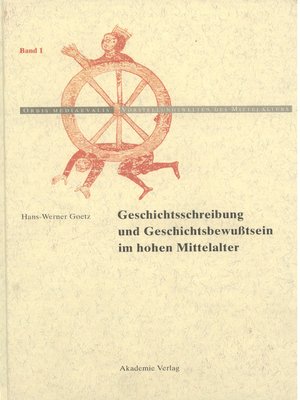 cover image of Geschichtschreibung und Geschichtsbewußtsein im hohen Mittelalter